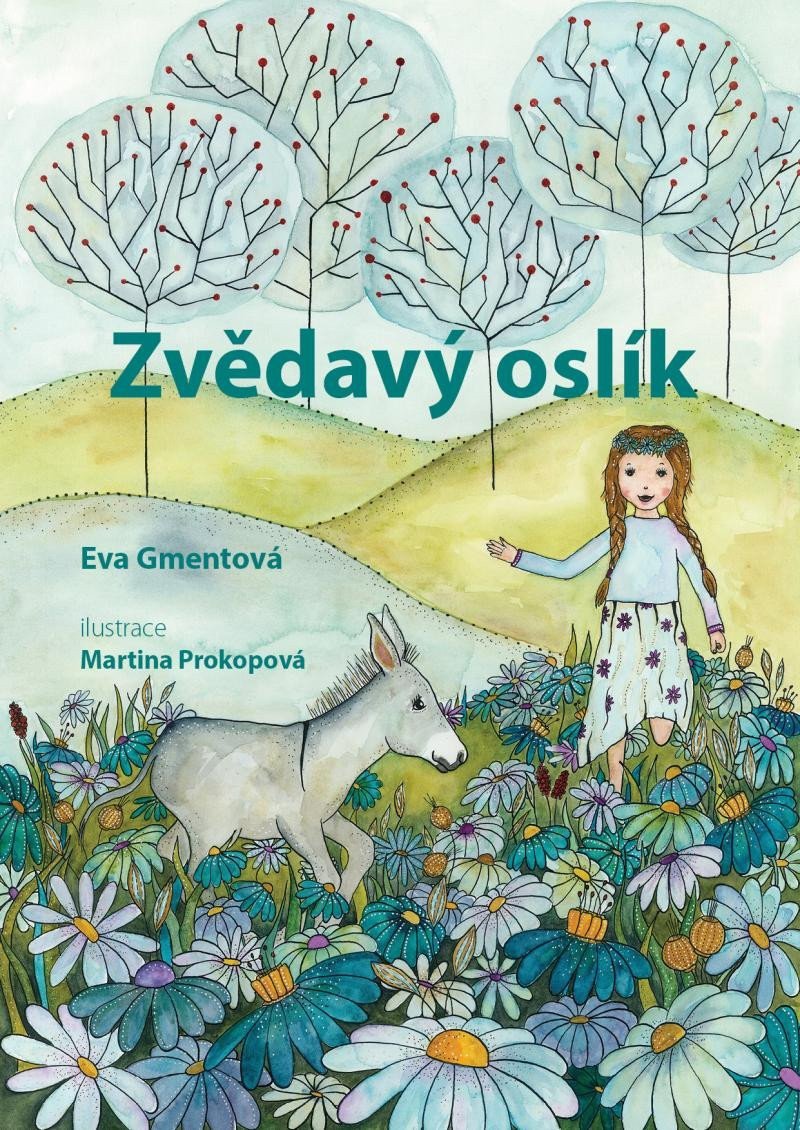 Zvědavý oslík – Gmentová Eva