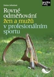 Rovné odměňování žen a mužů v profesionálním sportu – Linhartová Denisa
