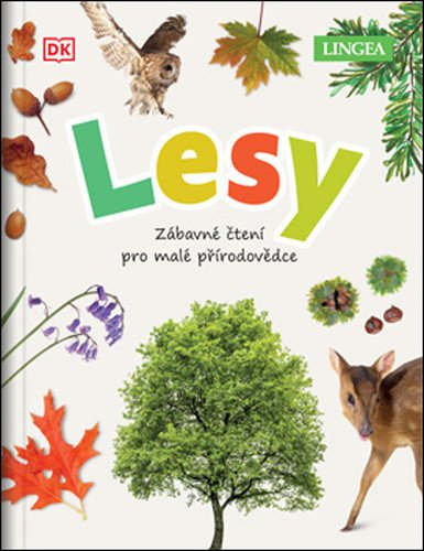 Lesy - Zábavné čtení pro malé přírodovědce – Ambroseová Jamie
