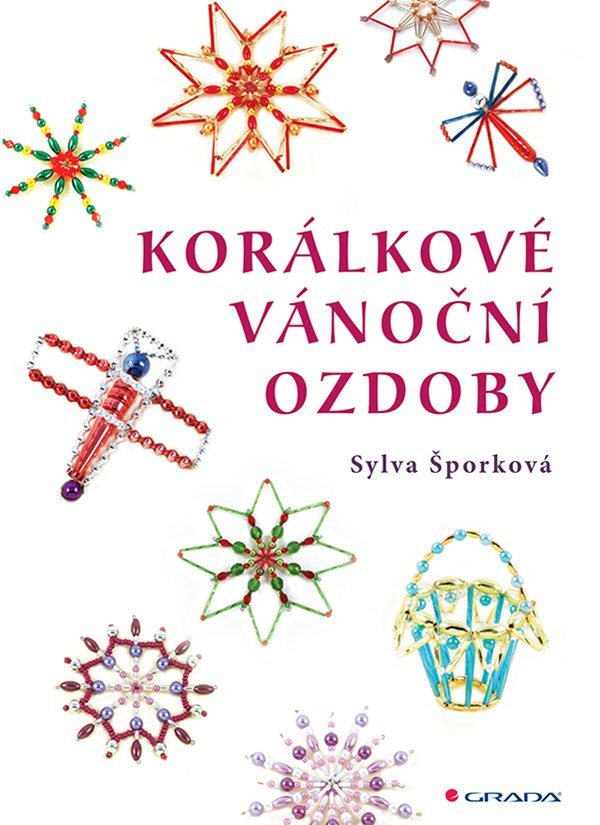 Korálkové vánoční ozdoby – Šporková Sylva