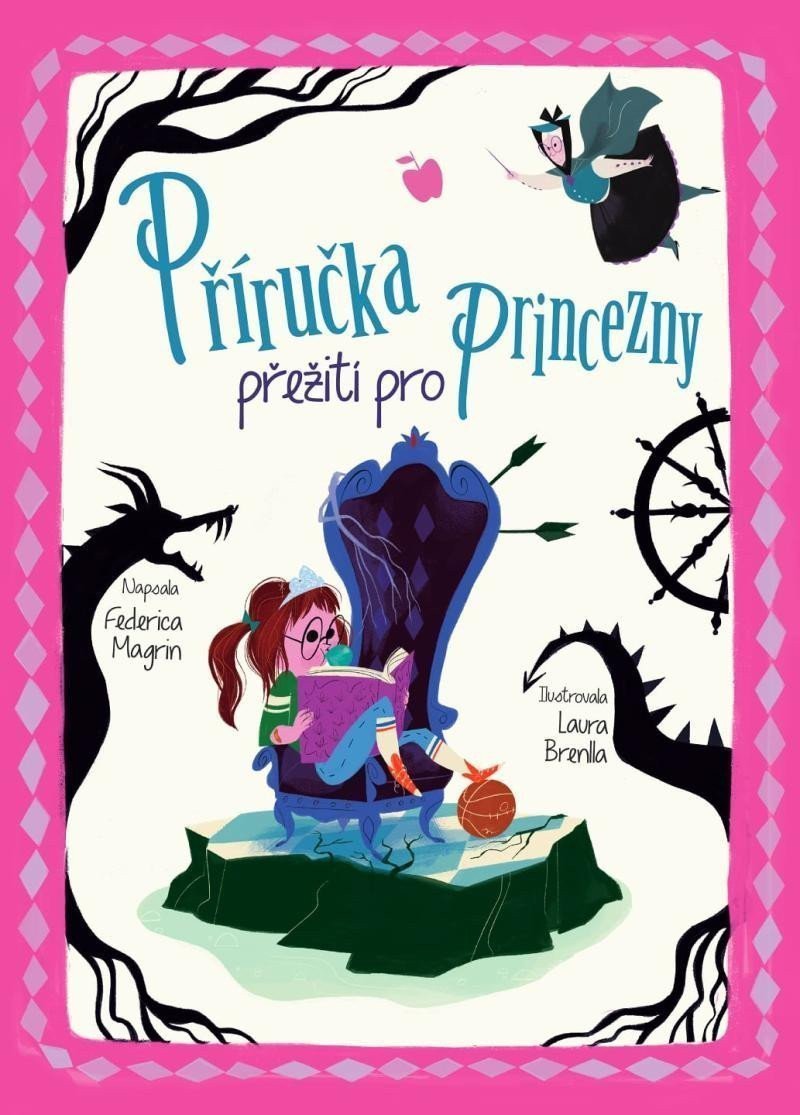 Příručka přežití pro princezny – Magrinová Federica