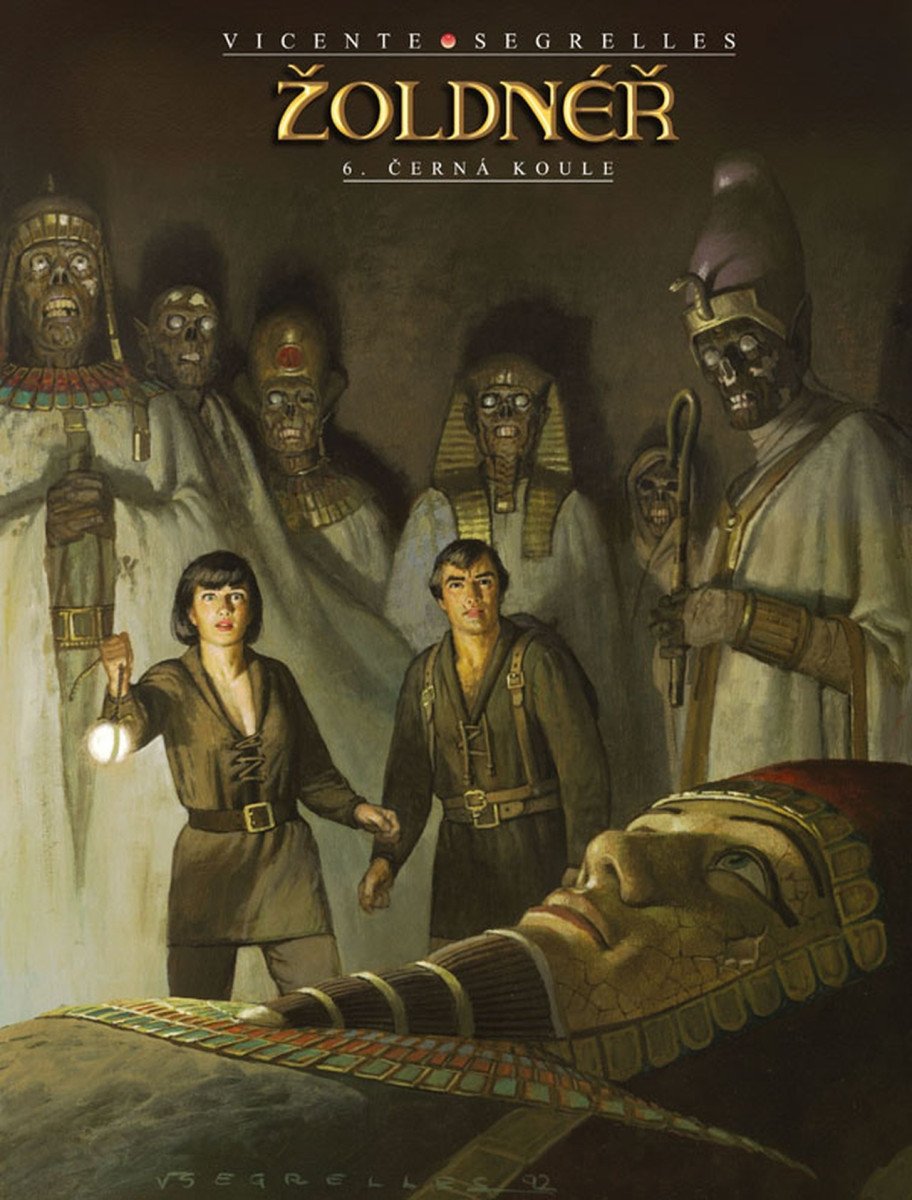 Žoldnéř 6 - Černá koule – Segrelles Vicente