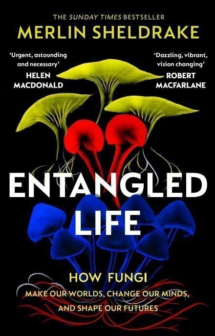 Entangled Life – Sheldrake Merlin
