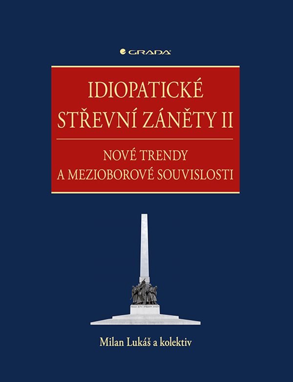 Idiopatické střevní záněty II - Nové trendy a mezioborové souvislosti – Lukáš Milan