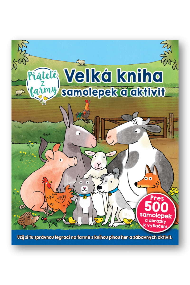 Velká kniha samolepek a aktivit Přátelé z farmy