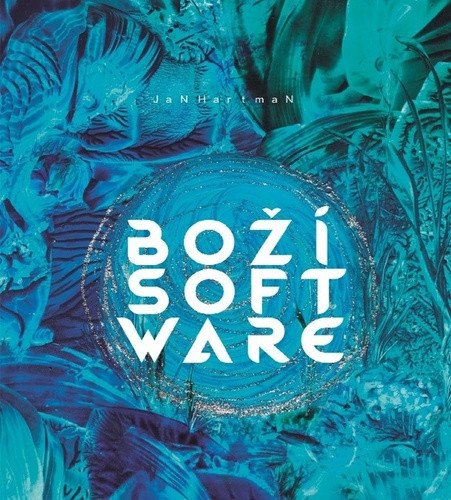 Boží software – Hartman Jan