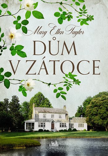Dům v zátoce – Taylor Ellen Mary