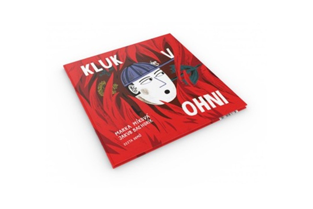 Kluk v ohni – Míková Marka