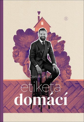 Etiketa domácí – Šmíd Daniel (2021)
