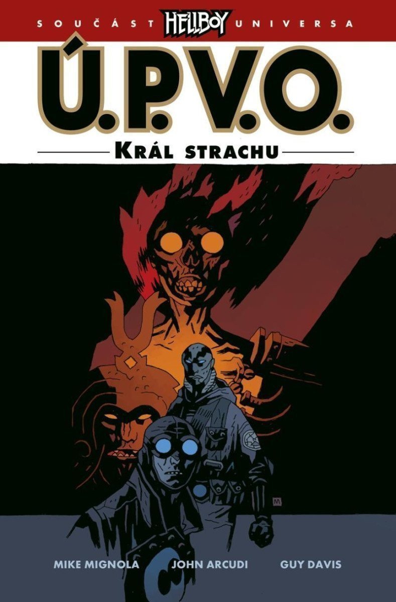 ÚPVO 14 - Král strachu – Mignola Mike
