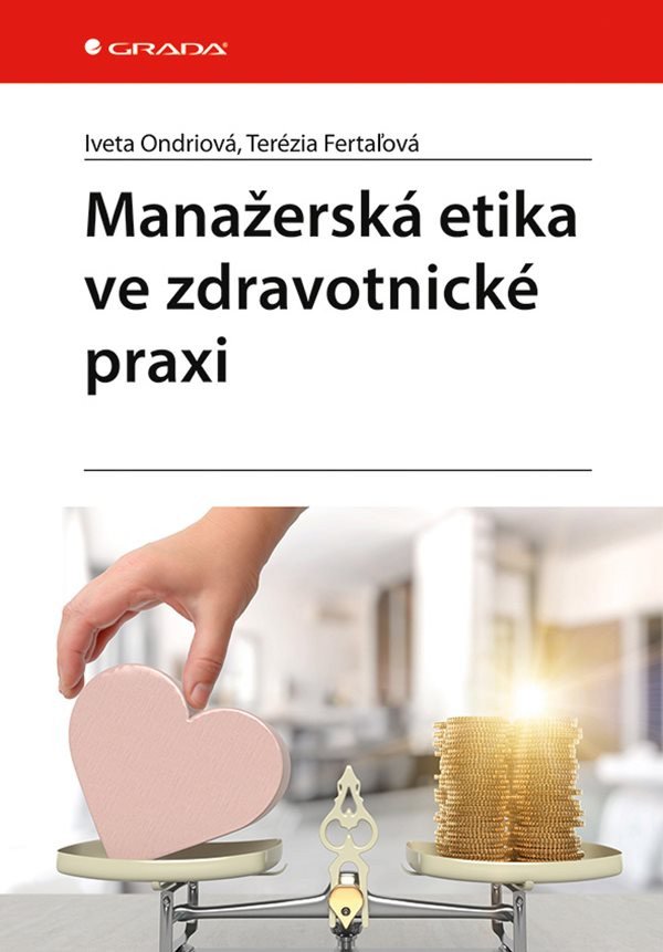 Manažerská etika ve zdravotnické praxi – Ondriová Iveta