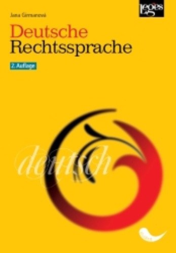 Deutsche Rechtssprache – Girmanová Jana