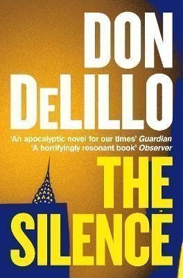 The Silence – DeLillo Don