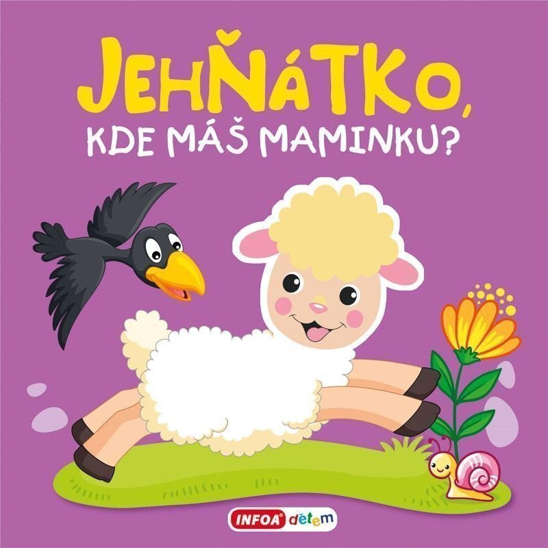 Pískací kniha - Jehňátko kde máš maminku