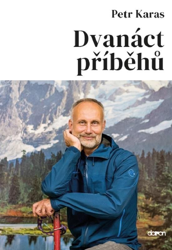 Dvanáct příběhů – Karas Petr