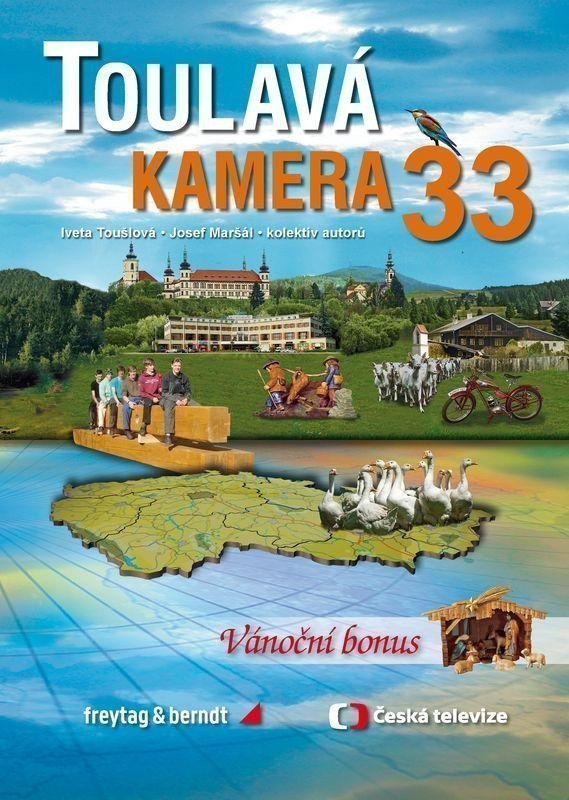 Toulavá kamera 33 – Toušlová Iveta