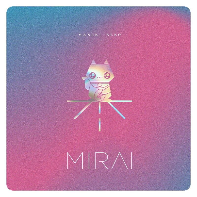 MIRAI Maneki Neko - CD