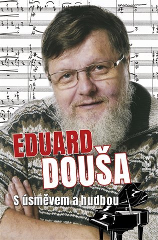 Eduard Douša s úsměvem a hudbou – Žitný Radek