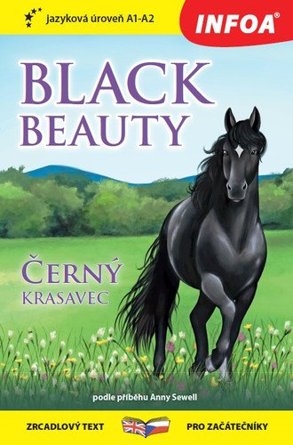 Černý krasavec / Black Beauty - Zrcadlová četba (A1-A2 – Sewell Anna (2021)
