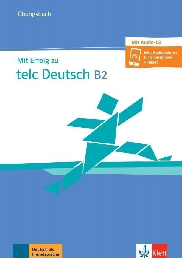 Mit Erfolg zu telc Deutsch B2 – Übungsbuch CD