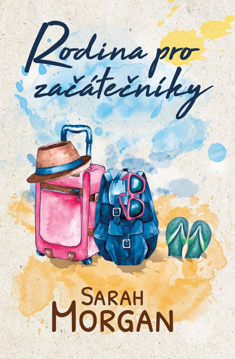 Rodina pro začátečníky – Morgan Sarah