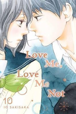Love Me, Love Me Not 10 – Sakisaka Io (2021)