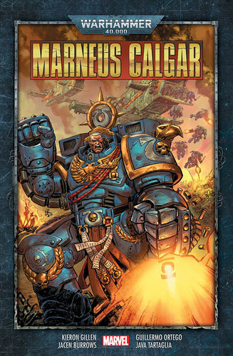 Warhammer 40 000 Marneus Calgar – Gillen Kieron