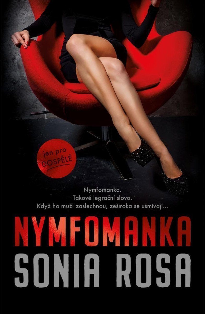 Nymfomanka – Rosa Sonia