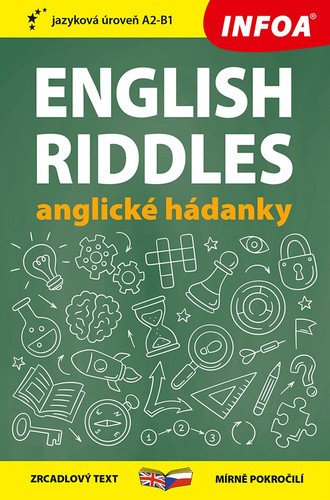 Anglické hádanky English Riddles - Zrcadlová četba A2-B1
