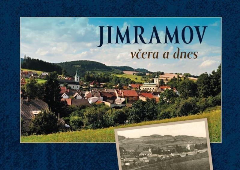 Jimramov včera a dnes – Procházková Miroslava