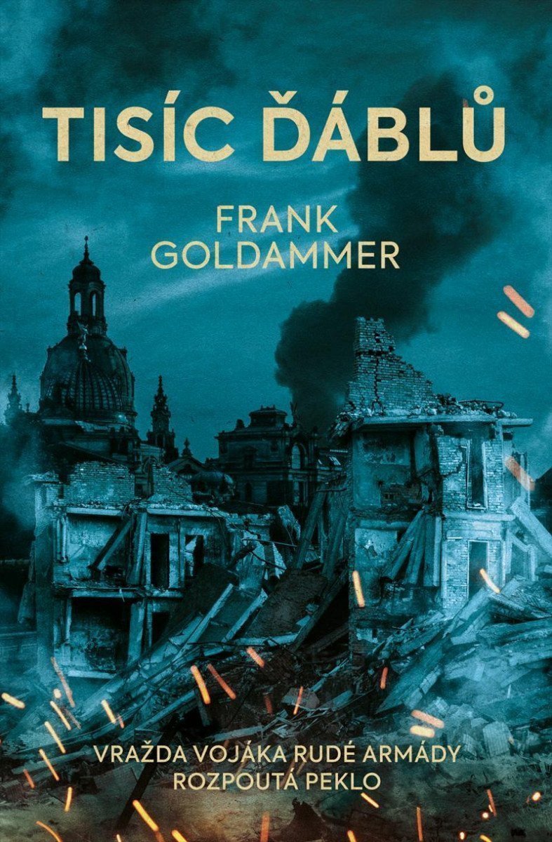 Tisíc ďáblů – Goldammer Frank