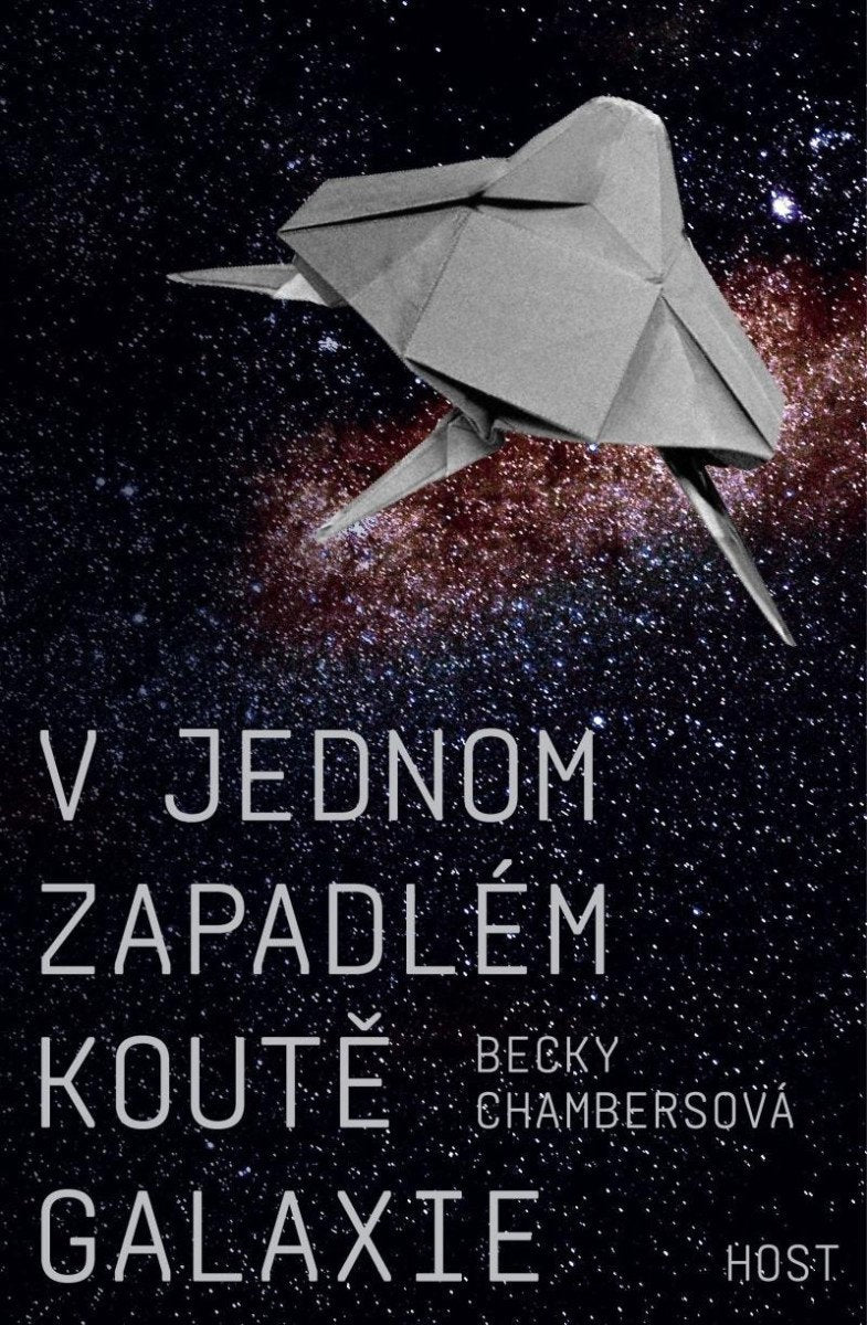 V jednom zapadlém koutě galaxie – Chambersová Becky