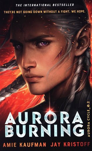 Aurora Burning – Kaufmanová Amie (2021)