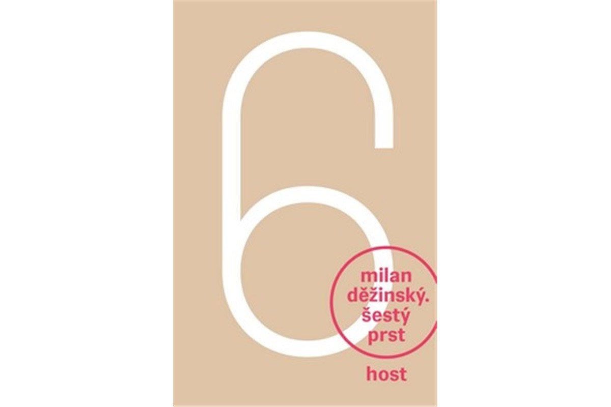 Šestý prst – Děžinský Milan