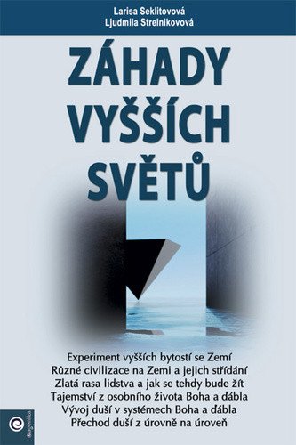 Záhady vyšších světů – Seklitovová Larisa