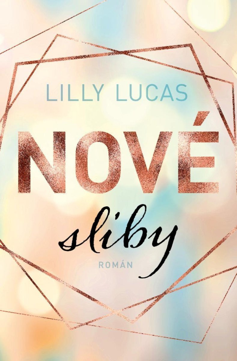 Nové sliby – Lucas Lilly