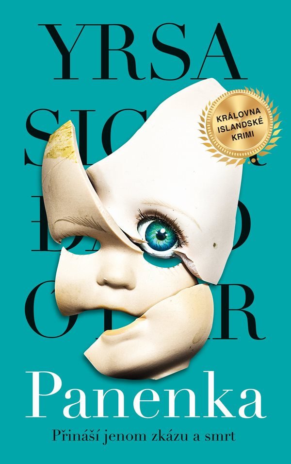 Panenka - Přináší všem jen zkázu a smrt – Sigurdardóttir Yrsa