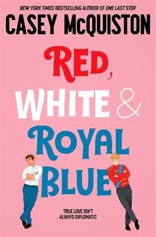Red White and Royal Blue – McQuiston Casey