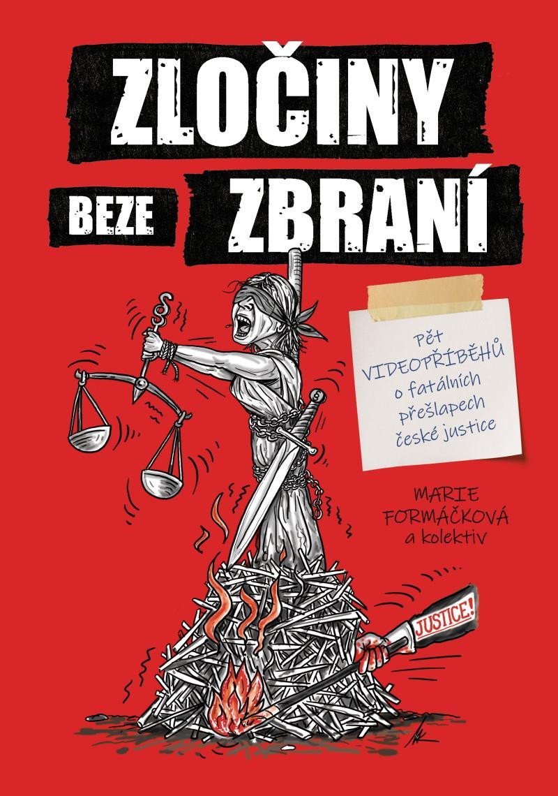 Zločiny beze zbraní – Formáčková Marie
