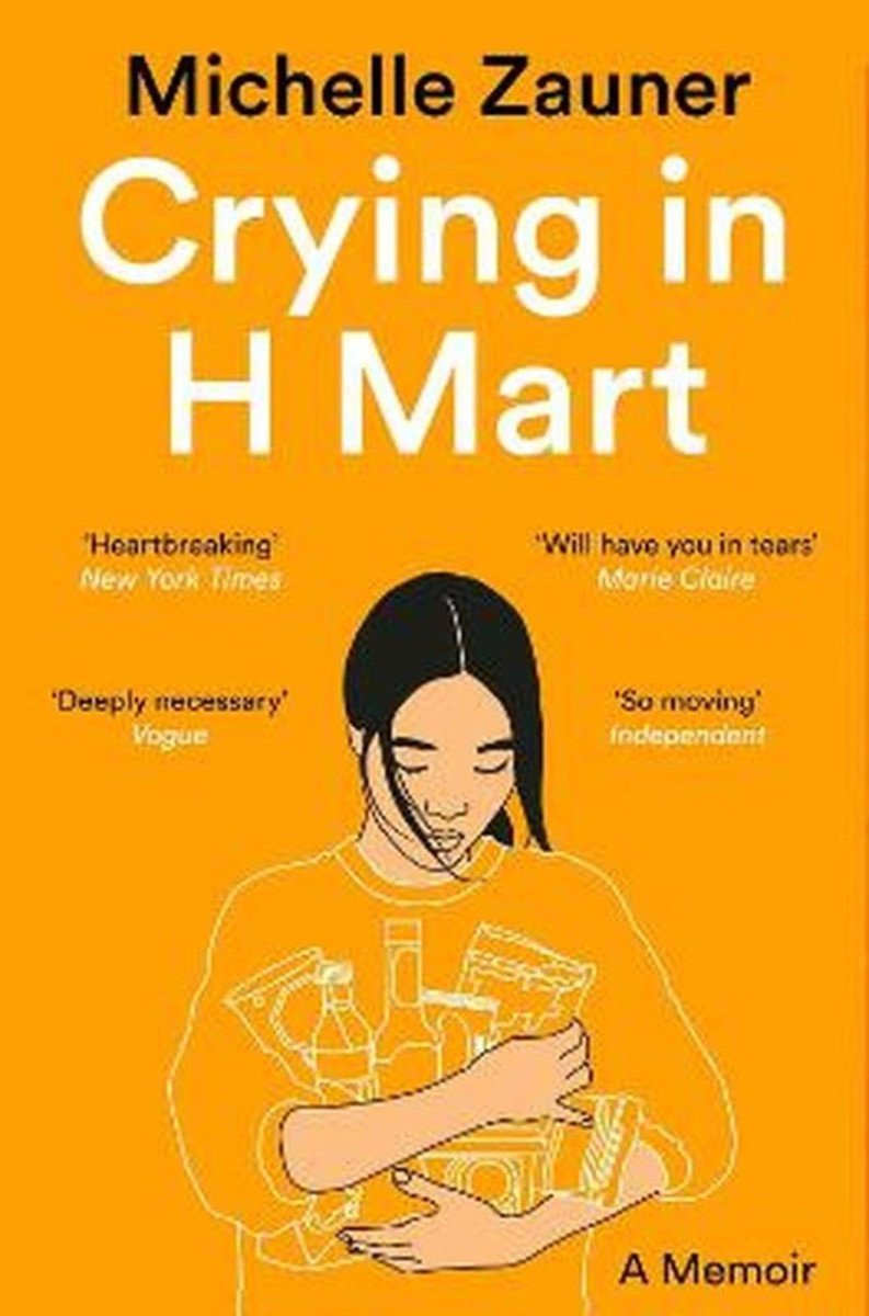 Crying in H Mart – Zauner Michelle