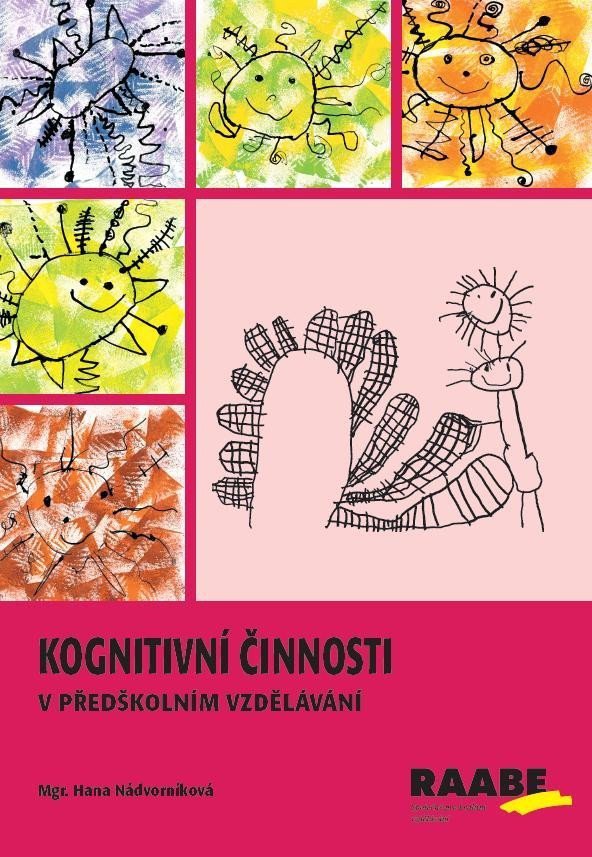 Kognitivní činnosti v předškolním vzdělávání – Nádvorníková Hana