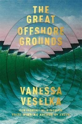 The Great Offshore Grounds – Veselka Vanessa