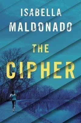 The Cipher – Maldonado Isabella
