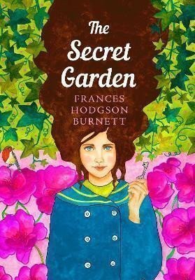 The Secret Garden – Hodgson Burnett Frances