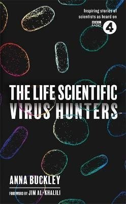 The Life Scientific Virus Hunters – Buckley Anna