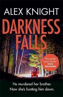 Darkness Falls – Knight Alex