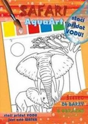 Safari - AQUAART Stačí přidat vodu