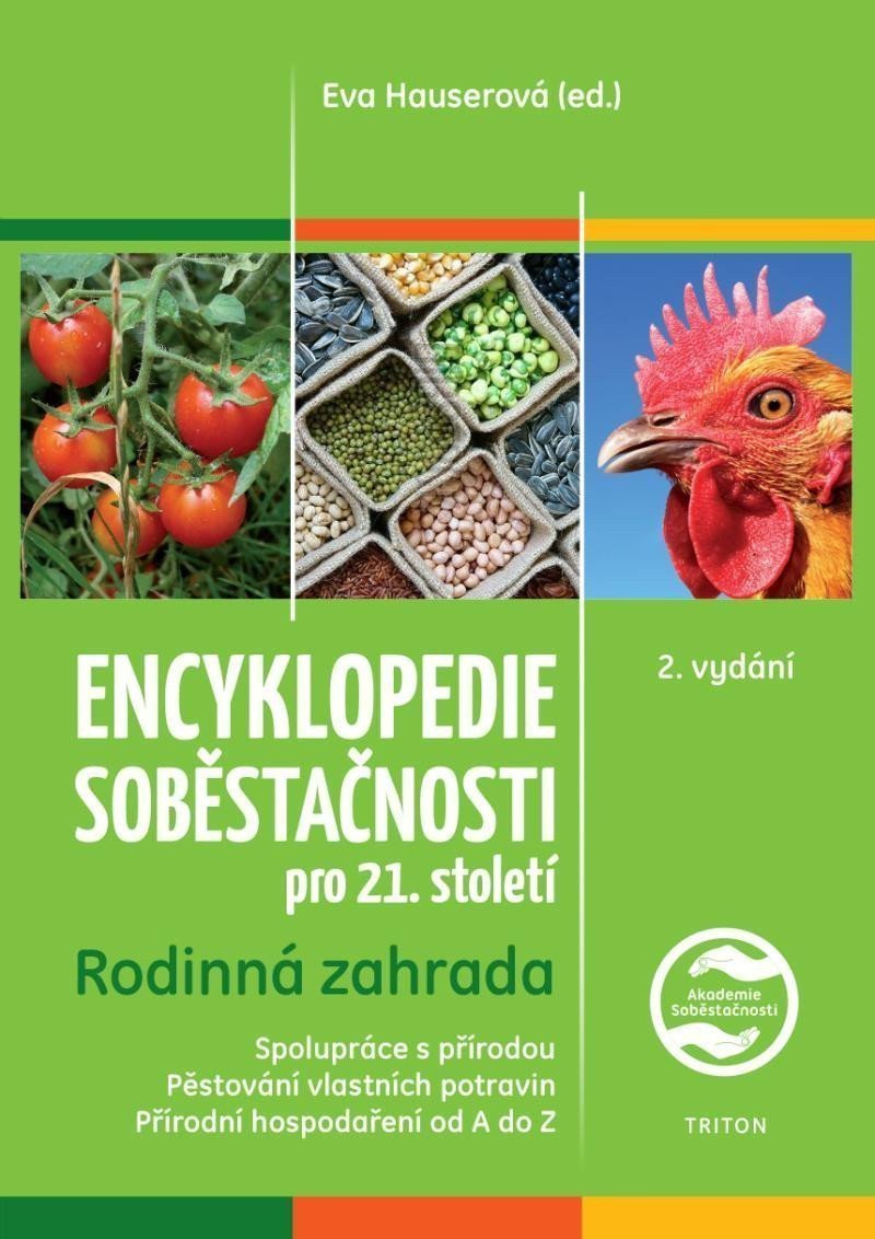 Encyklopedie soběstačnosti pro 21 století - Rodinná zahrada – Hauserová Eva