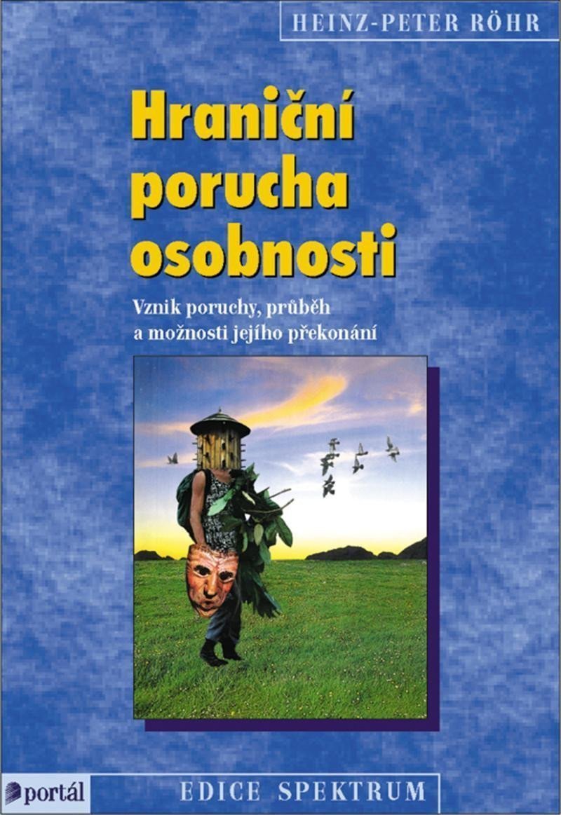 Hraniční porucha osobnosti – Röhr Heinz Peter