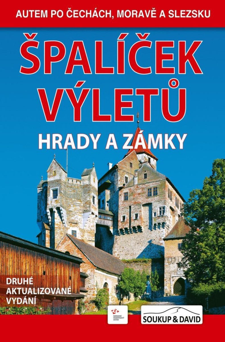 Špalíček výletů - Hrady a zámky – Soukup Vladimír